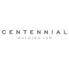 Centennial Machine Ltd - Machine Shops
