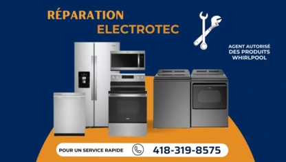 Réparation Électrotec - Appliance Repair & Service
