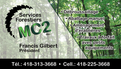 Services forestiers MC2 inc. - Logging Companies & Contractors