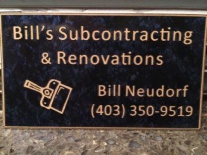 Bill's Subcontracting & Renovations - General Contractors