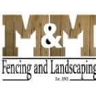 M&M Fencing & Landscaping - Fences