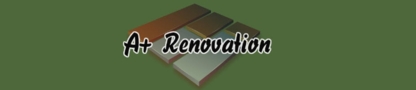 A+ Renovation and Tile - Entrepreneurs de murs préfabriqués