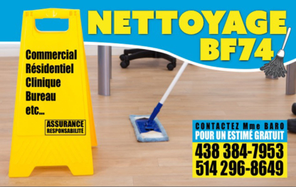 Nettoyage BF Soixante Quatorze - Commercial, Industrial & Residential Cleaning