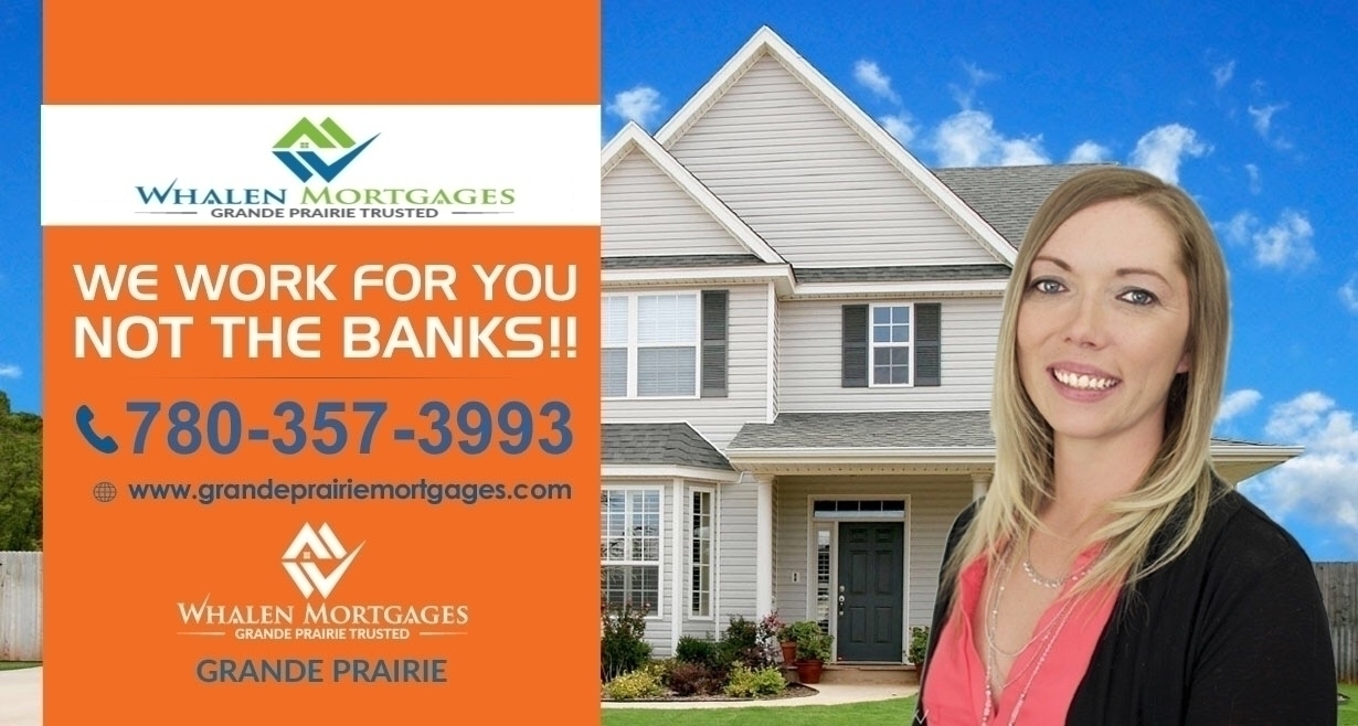 Whalen Mortgages-Grande Prairie Trusted Mortgage Broker - Courtiers en hypothèque