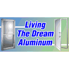 Livin the Dream Aluminum - Doors & Windows