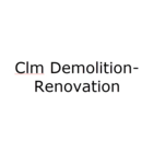 Clm Demolition-Renovation - Demolition Contractors