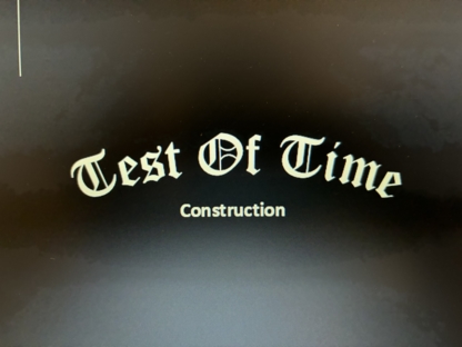 Test of Time Construction - Entrepreneurs généraux