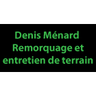 Denis Ménard Remorquage et entretien de terrain - Remorquage de véhicules