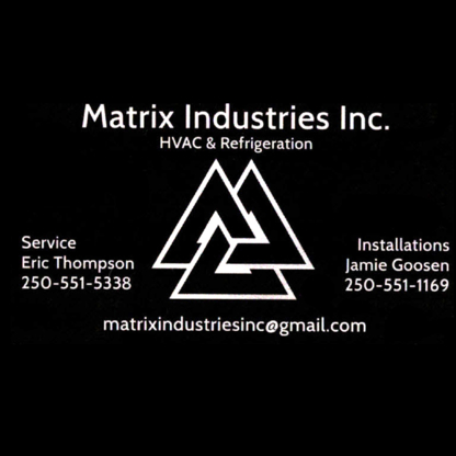 Matrix Industries Inc. - Entrepreneurs en chauffage