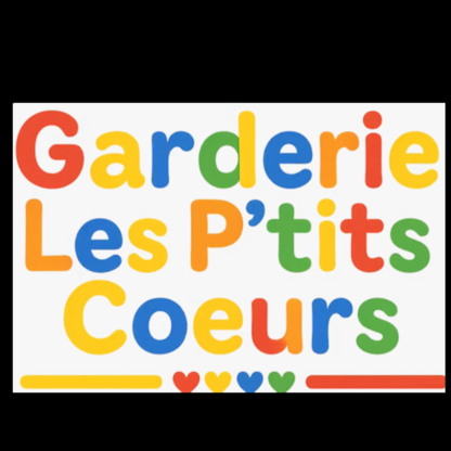 Garderie Les P'tits Coeurs - Childcare Services