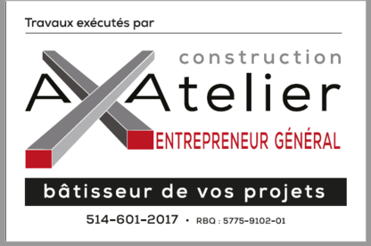 Construction Axatelier inc - General Contractors