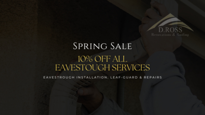 D Ross Renovations & Roofing - Couvreurs