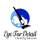 EyeForDetail inc. - Commercial, Industrial & Residential Cleaning