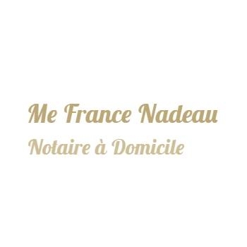 France Nadeau, Notaire à domicile, Testament Trois-Rivières - Notaries