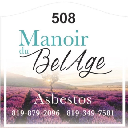 Manoir Du Bel Âge Asbestos - Résidences pour personnes âgées