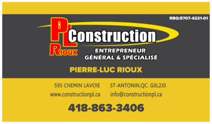 PL Rioux Construction - Entrepreneurs en construction