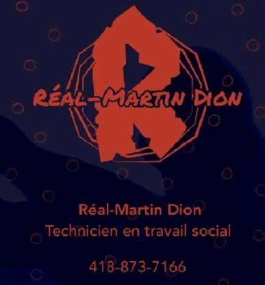 Réal-Martin Dion Technicien en travail social - Social Workers