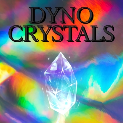 Dyno Crystals - Precious & Semi-Precious Stones