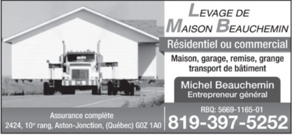 Levage de Maison Beauchemin - Entrepreneurs généraux