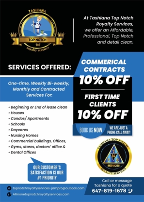 Tashiana Top Notch Royalty Services - Commercial, Industrial & Residential Cleaning