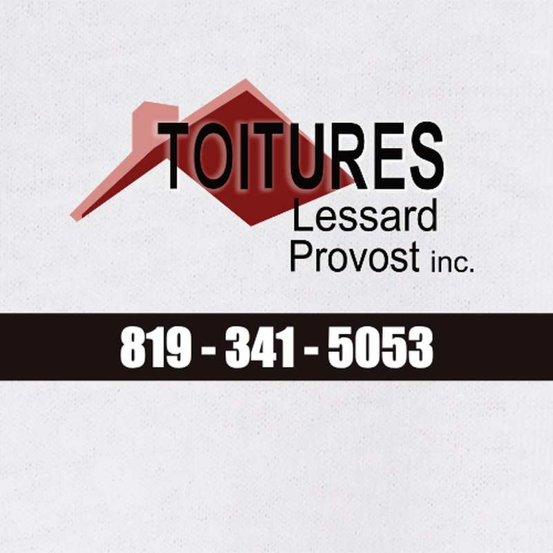 Toitures Lessard Provost inc - Couvreurs