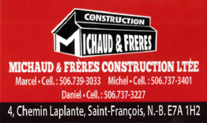 Michaud et Frères Construction Ltée - Building Contractors