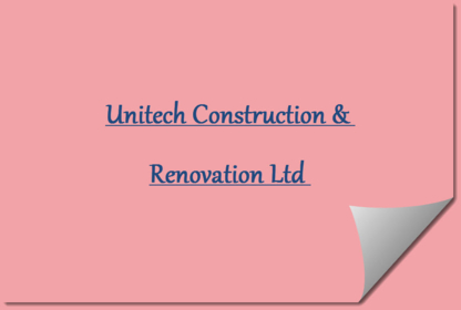 Unitech Construction & Renovation Ltd - Rénovations