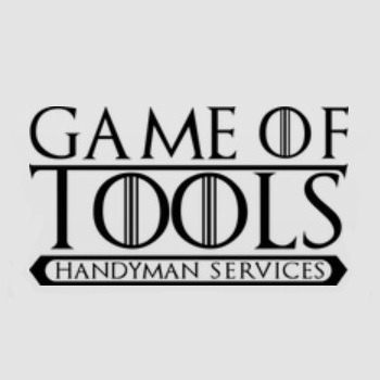 Game Of Tools Handyman Services - Home Improvements & Renovations