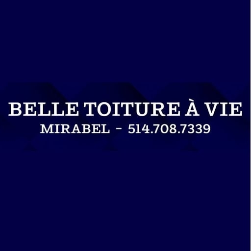 Belle Toiture à Vie inc. - Couvreur Toit Plat Mirabel - Roofers