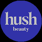 Hush Beauty - Skin Care Products & Treatments