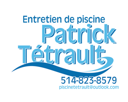 Entretien de Piscine Patrick Tétrault - Swimming Pool Maintenance