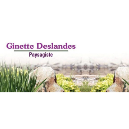 Ginette Deslandes Paysagiste - Landscape Contractors & Designers