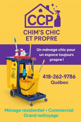Chim's Chic et Propre - Nettoyage résidentiel, commercial et industriel