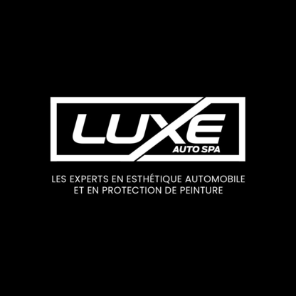 Luxe Auto Spa - Car Detailing