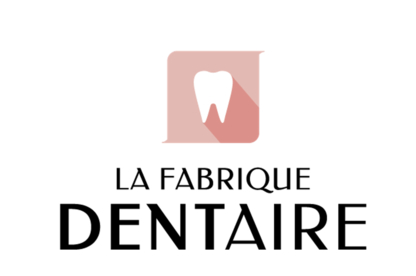 La Fabrique Dentaire - Denturologistes