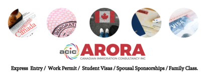Arora Canadian Immigration Consultancy Inc - Conseillers en immigration et en naturalisation