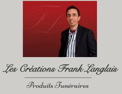 Les Créations Frank Langlais - Fournitures et matériel de salons funéraires