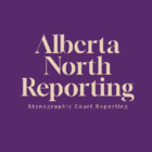 Alberta North Reporting - Court & Convention Reporters