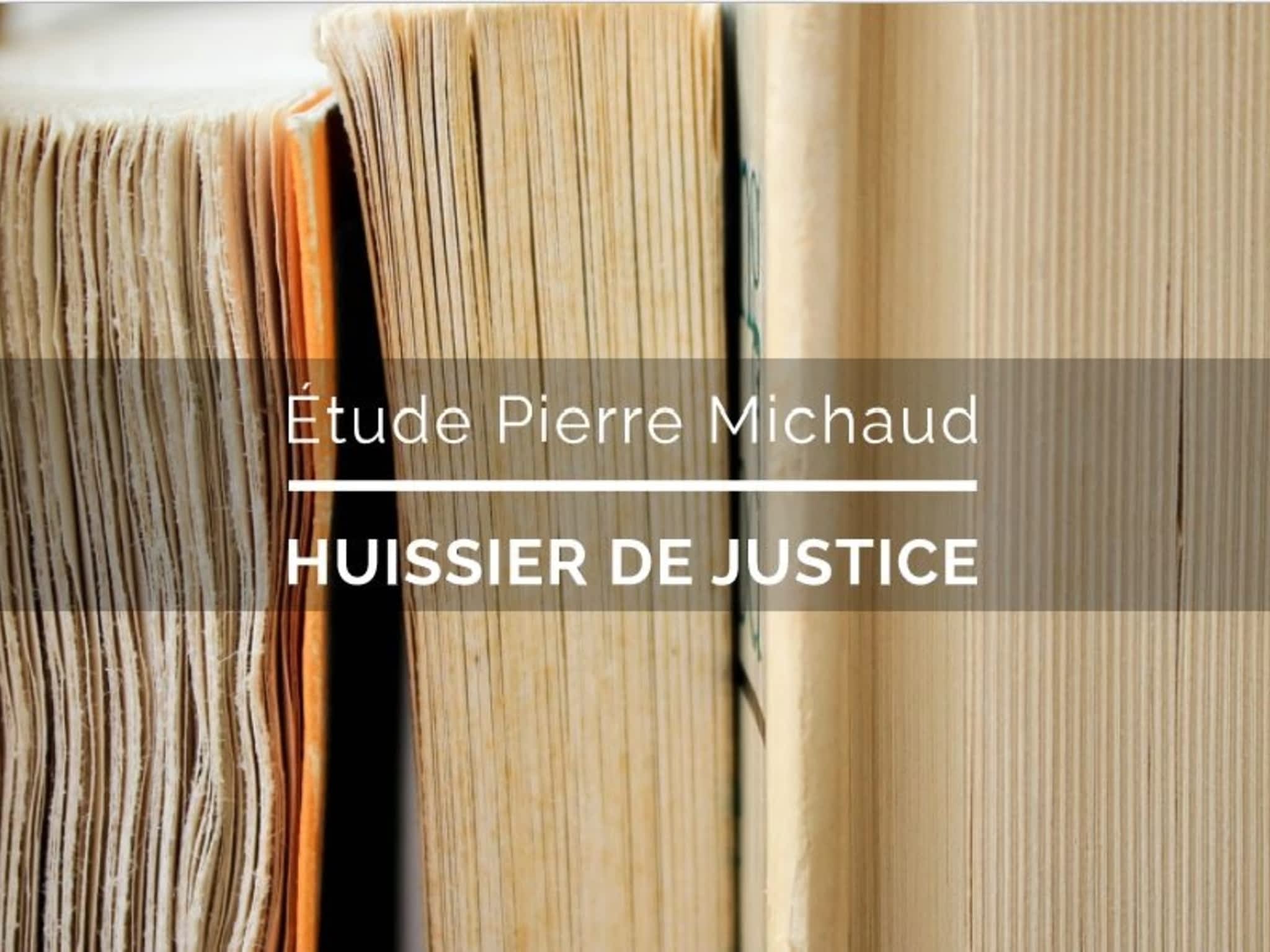 photo Etude Pierre Michaud Huissier