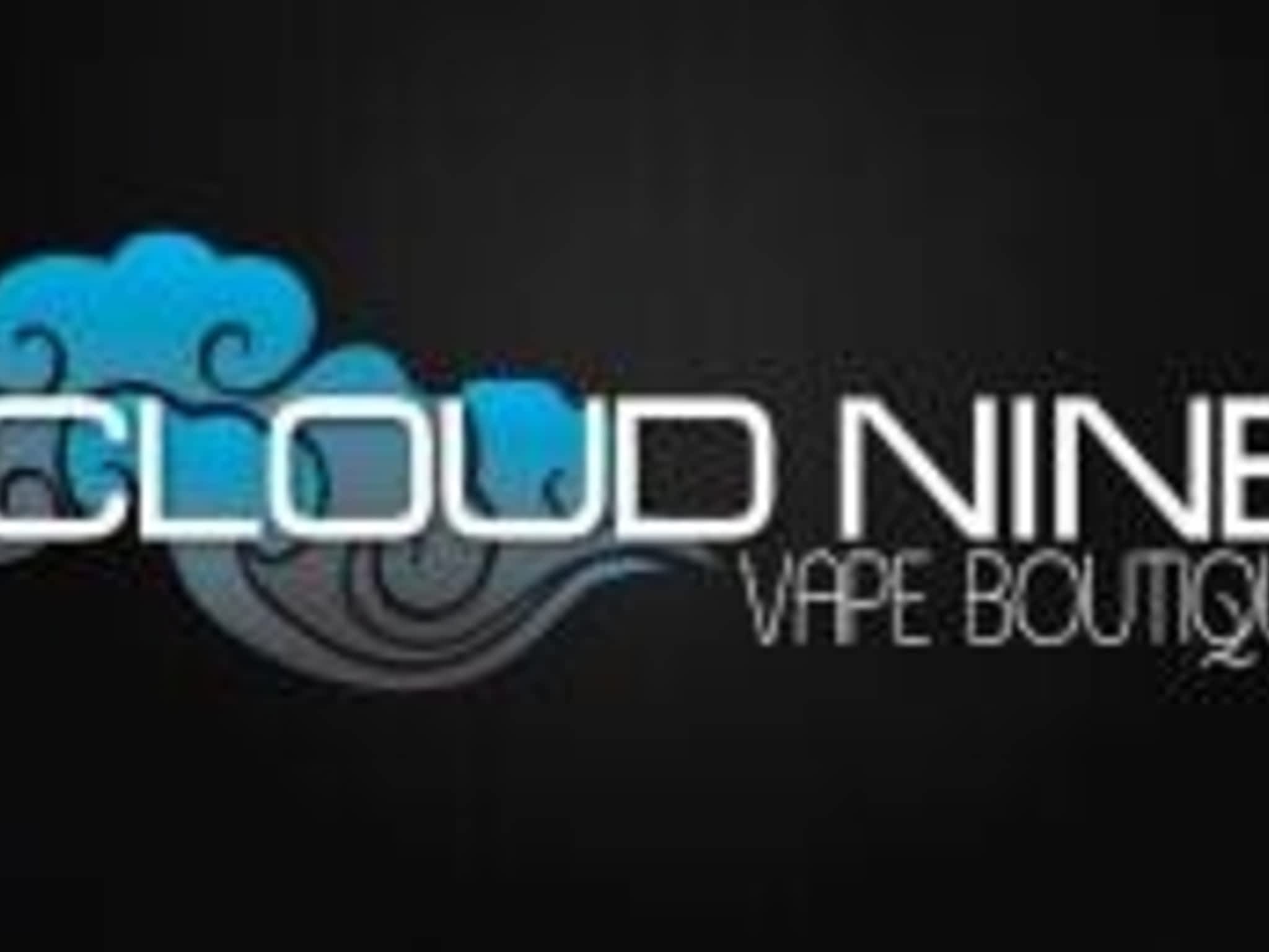 photo Cloud Nine Vape Boutique