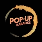 Pop-Up Karaoke - Karaoke