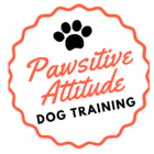 Pawsitive Attitude Dog Training - Dressage et éducation d'animaux de compagnie