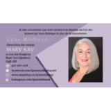 Lyne Michaud Directrice des Ventes Indépendantes Mary Kay - Centres de distribution