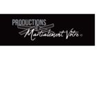 Voir le profil de Production Martialement Vôtre - Bromptonville