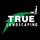 True Landscaping - Entretien de gazon