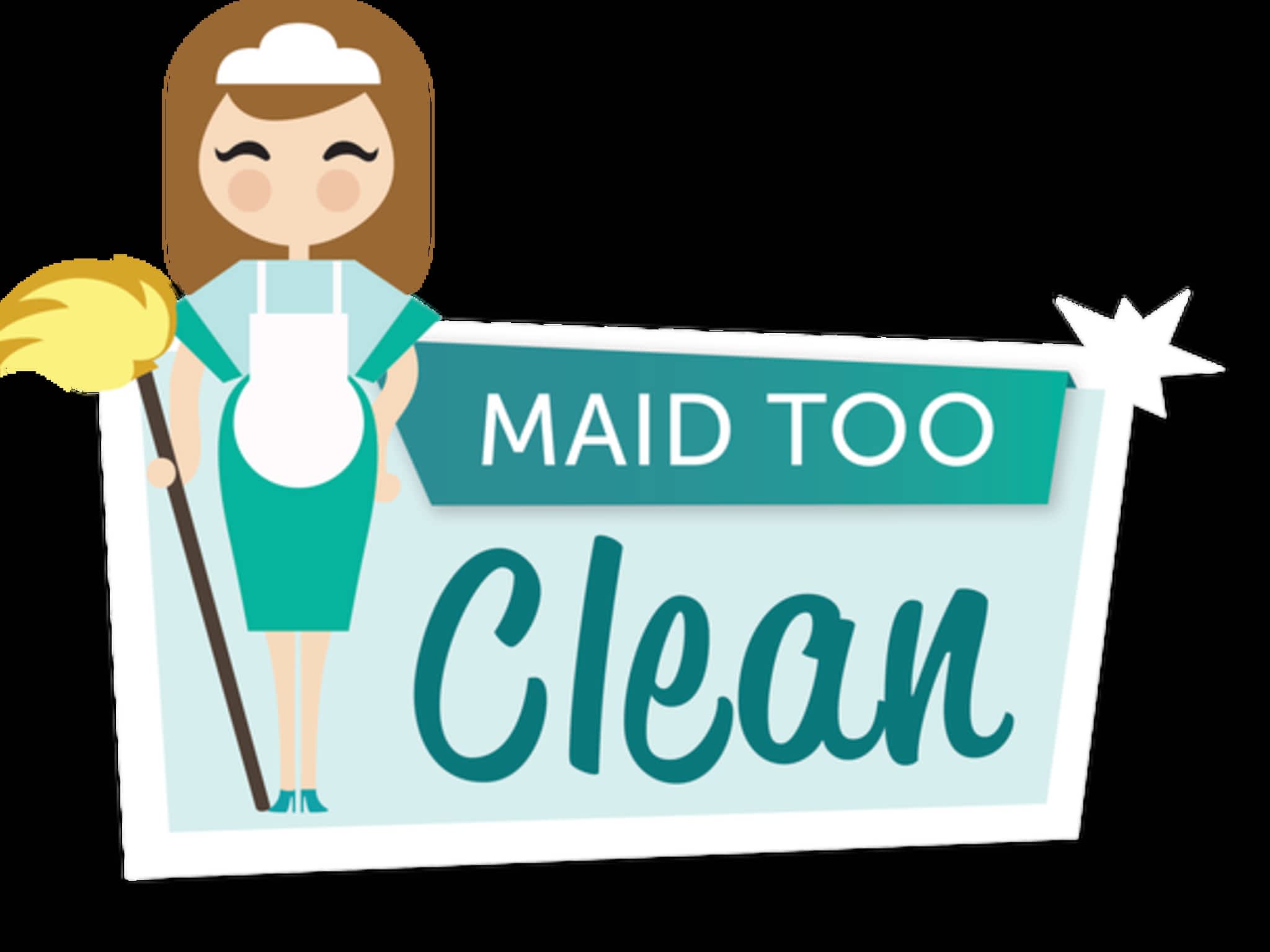 photo Maid Too Clean