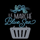 Le Marché Blue Sea - Grocery Stores