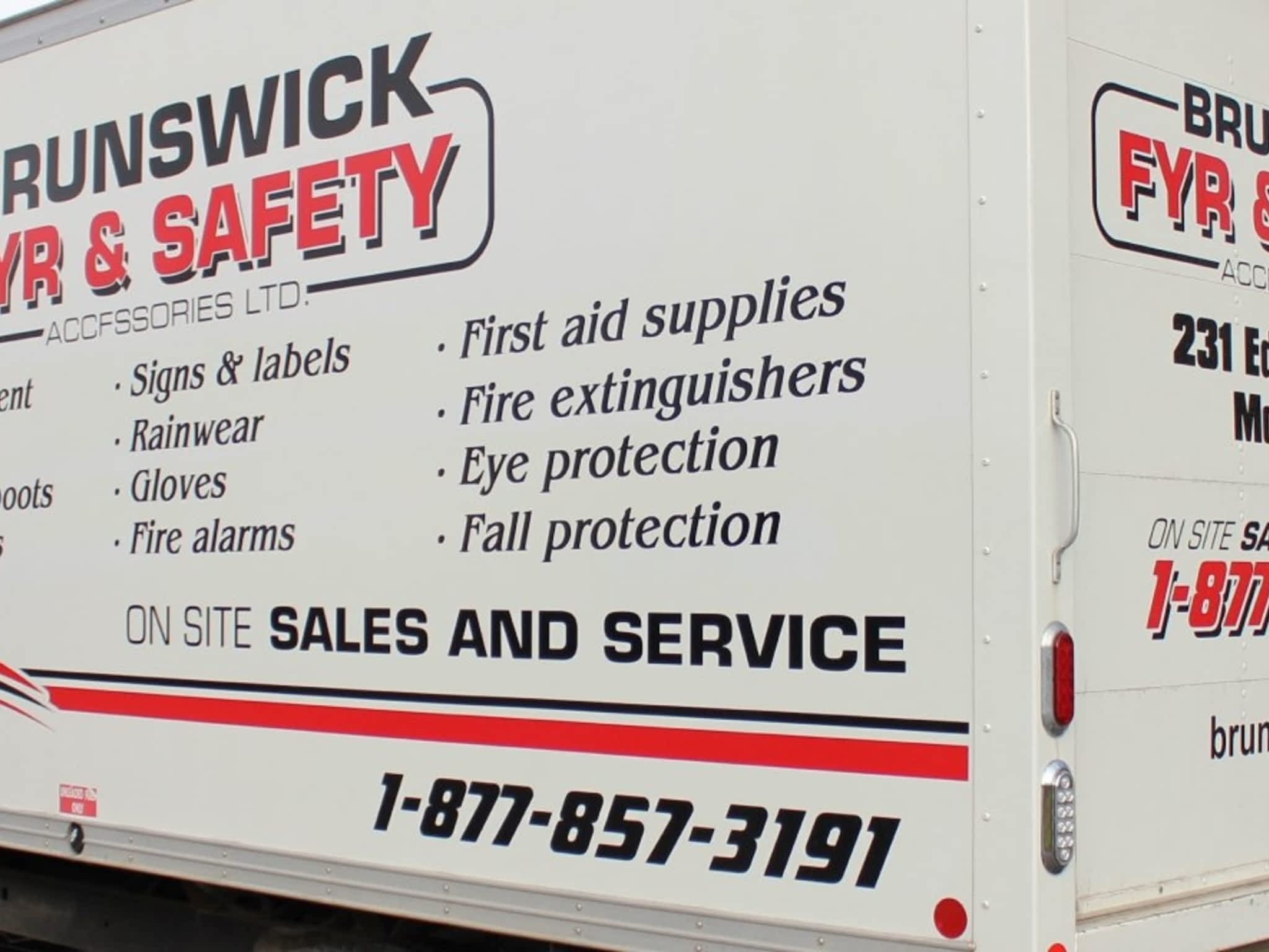 Brunswick Fyr & Safety Accessories Ltd Moncton, NB 231 Edinburgh Dr