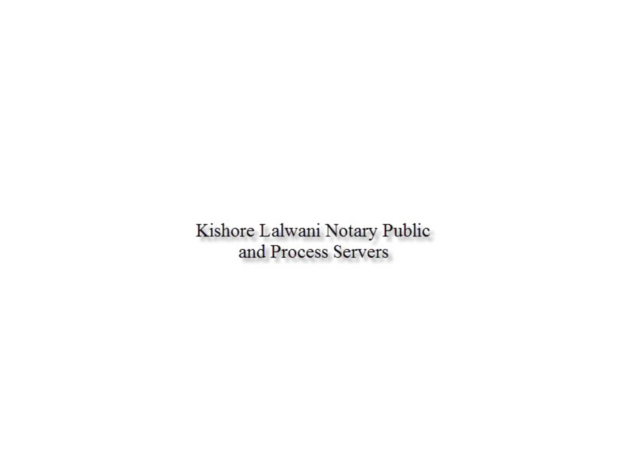photo Kishore Lalwani Notary Public & Process Server