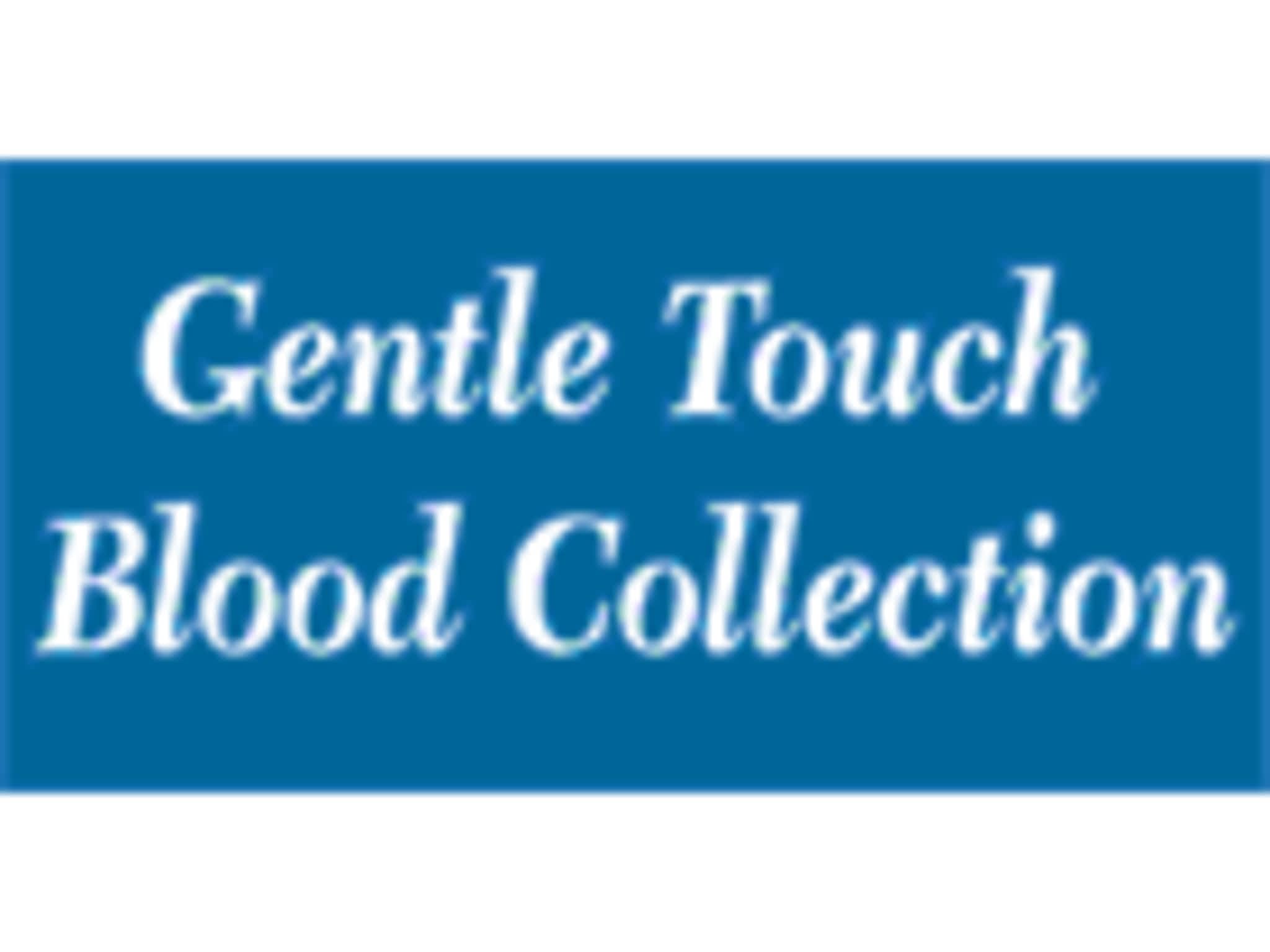 photo Gentle Touch Blood Collection